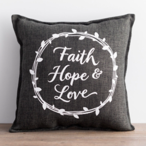 Faith, Hope & Love - Small Throw Pillow All Things Faithful DaySpring