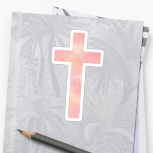 Cross Sticker All Things Faithful RedBubble
