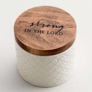 Strong in the Lord - Textured Ceramic Box with Wooden Lid All Things Faithful DaySpring