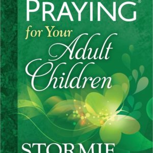 Product-The Power of Praying® for Your Adult Children by Stormie Omartian-AllThingsFaithful