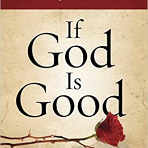 books-ifgodisgood-allthingsfaithful