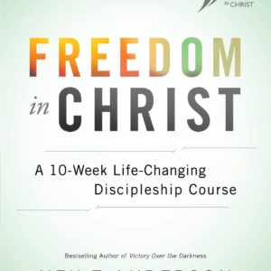 Product-Freedom in Christ Participant's Guide: A 10-Week Life-Changing Discipleship Course by Neil T. Anderson-AllThingsFaithful