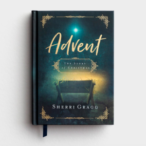 Product-DaySpring-Sherri Gragg - Advent: The Story of Christmas-AllThingsFaithful