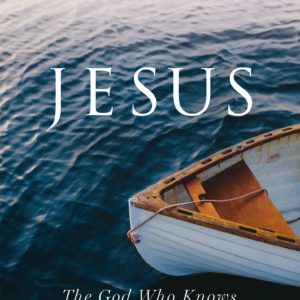 Product-Book-Jesus: The God Who Knows Your Name by Max Lucado-AllThingsFaithful