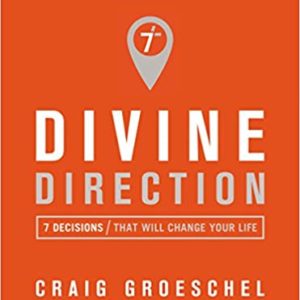 Product-Book-Divine Direction: 7 Decisions That Will Change Your Life by Craig Groeschel-Amazon-AllThingsFaithful