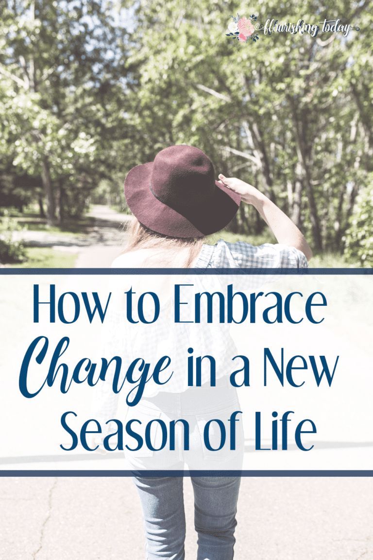 Post-Blog-How to Embrace Change in a New Season of Life-AllThingsFaithful
