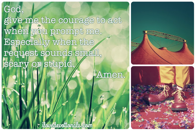 Post-Blog-What if God asks me to do something small, scary and stupid?-AllThingsFaithful