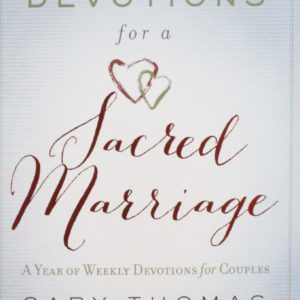 Product-Book-Devotions for a Sacred Marriage: A Year of Weekly Devotions for Couples by Gary Thomas-Amazon-AllThingsFaithful