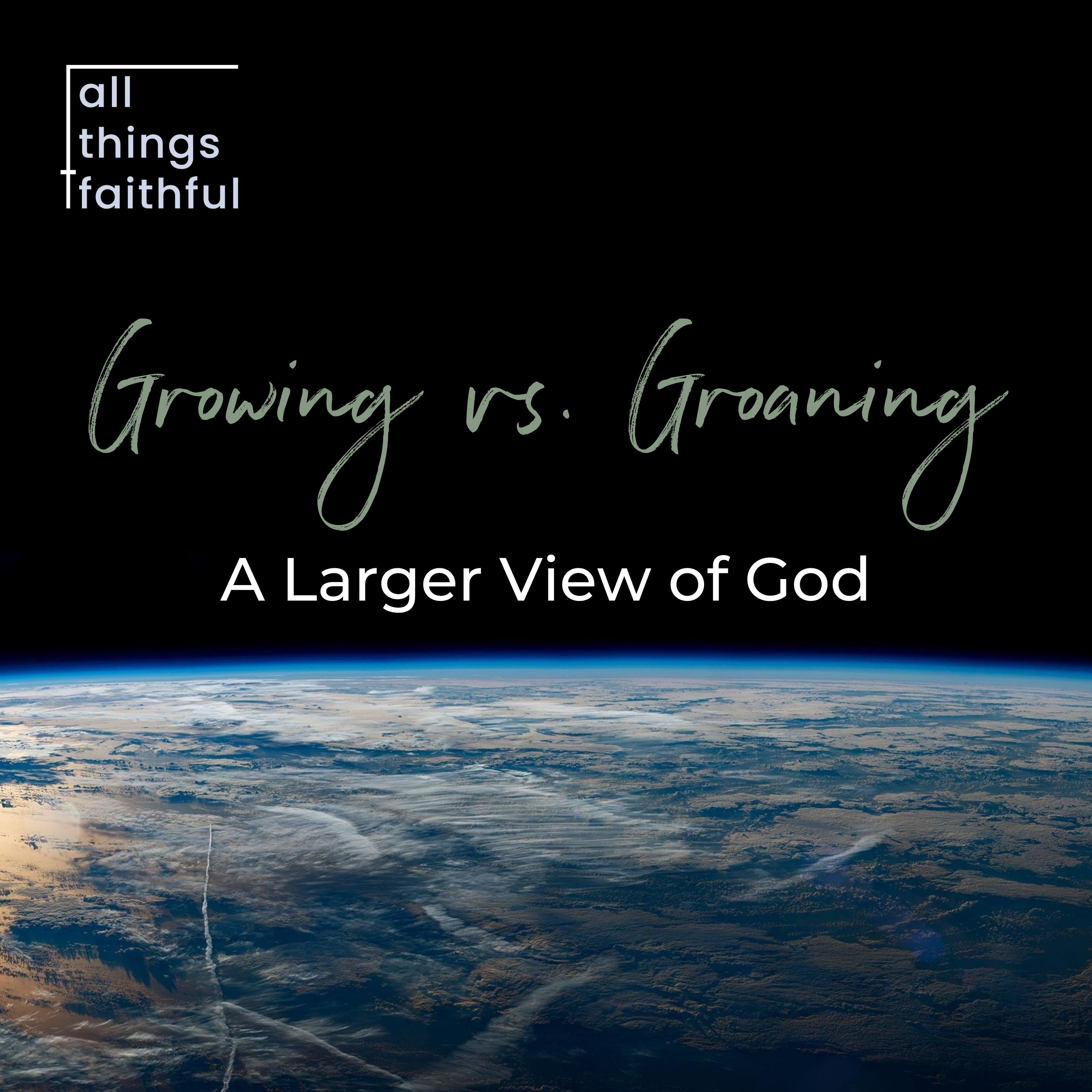 devotionals-growingvsgoraning-allthingsfaithful
