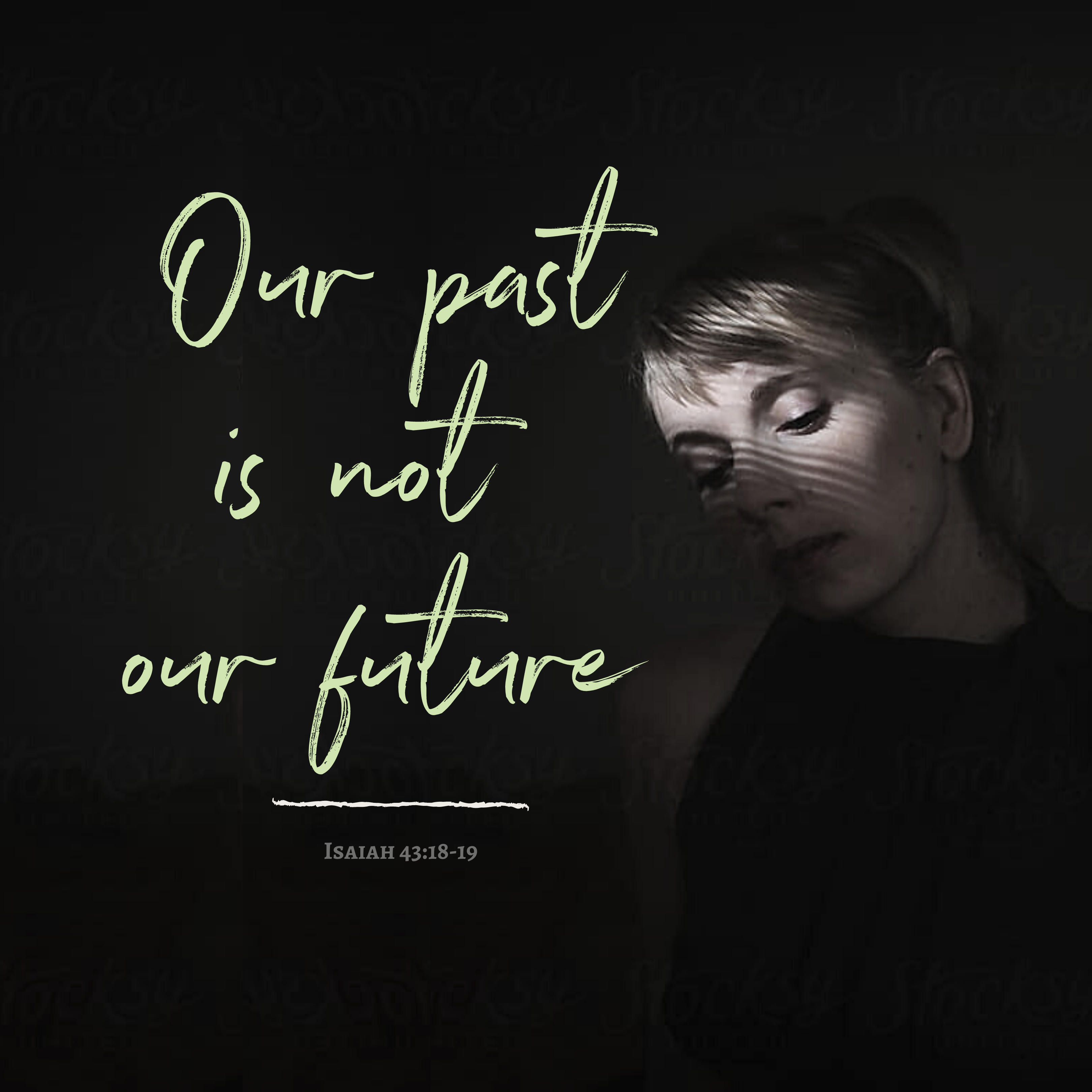 devotionals-ourpastisnotourfuture-allthingsfaithful