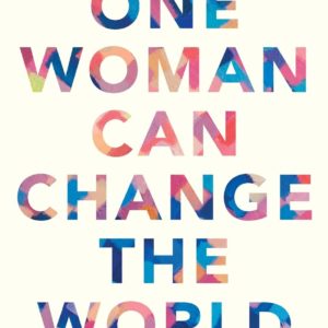 books-onewomancanchangetheworld.alltingsfaithful