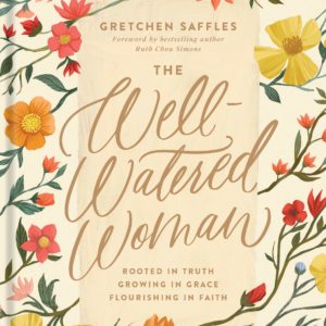 books-wellwateredwoman-allthingsfaithful