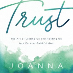 books-embracingtrust-allthingsfaithful