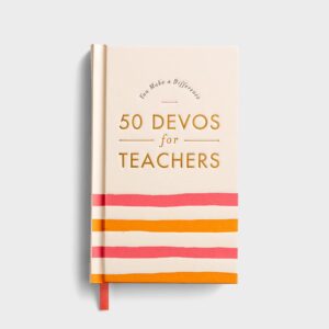 devotionals-50devosforteachers-allthingsfaithful