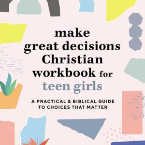 books-makegreatdecisions-allthingsfaithful