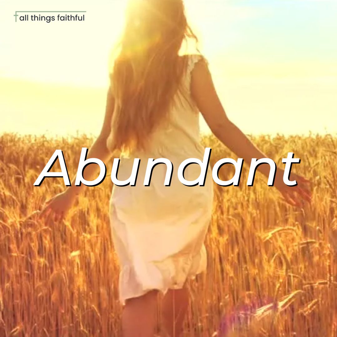 devotionals-abundant-allthingsfaithful