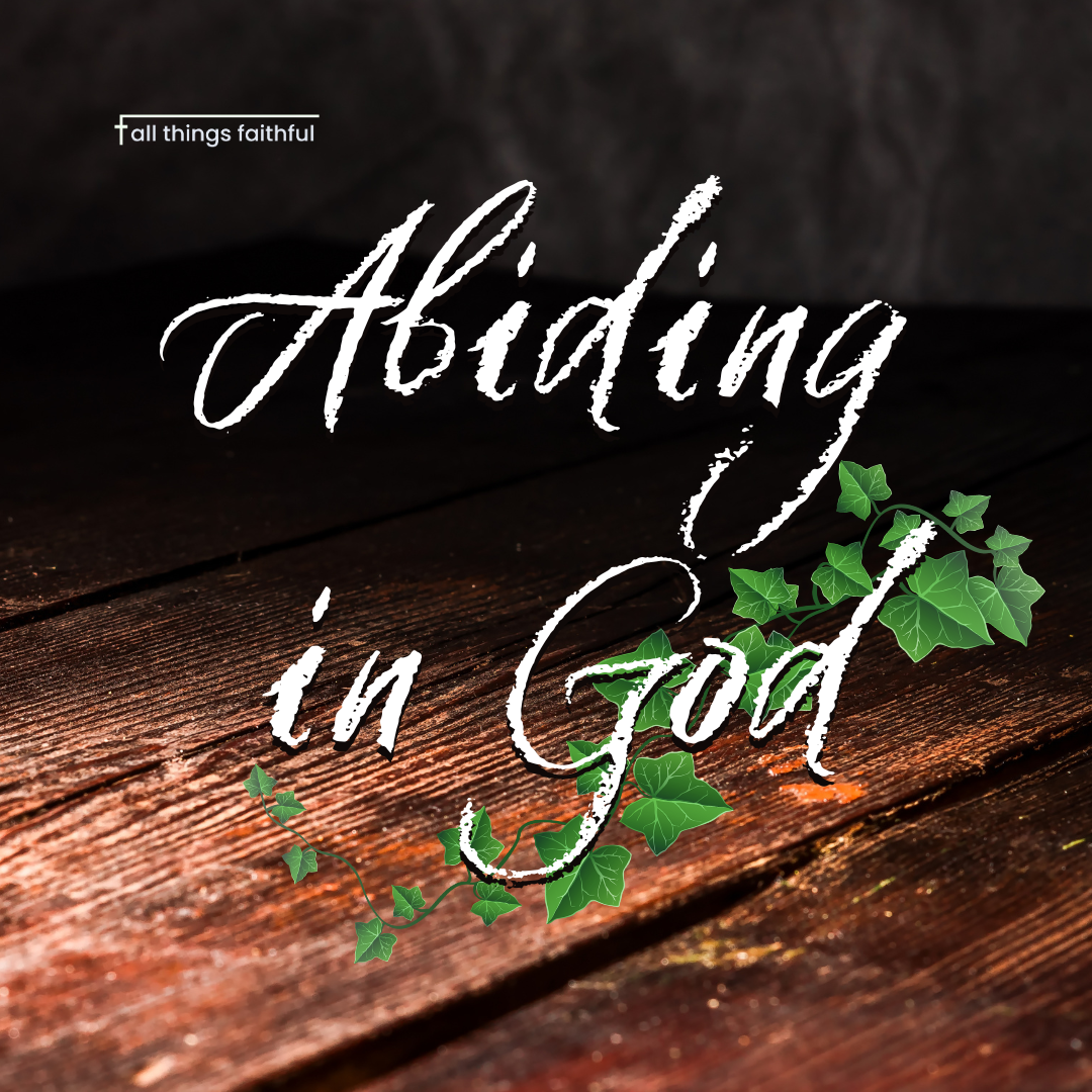 devotionals-abidingingod-allthingsfaithful