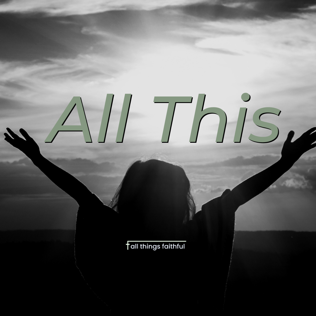 devotionals-allthis-athingsfaithful